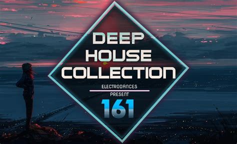 Deep House Collection Vol161