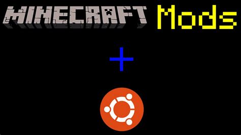 How To Install Minecraft Mods On Ubuntu Youtube