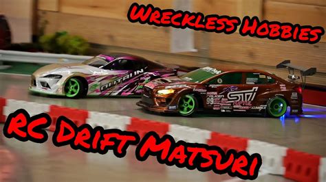 Wreckless Hobbies Rc Drift Matsuri May Youtube