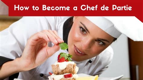 How To Become A Chef De Partie The Complete Guide Wisestep