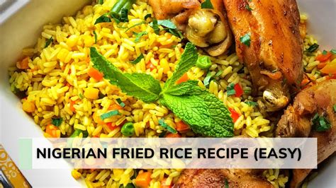 How To Cook Nigerian Fried Rice Recipe Easy And Healthy Party Fried Rice
