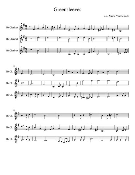 There is a persistent belief that greensleeves was composed by king henry viii for his lover and future queen consort anne boleyn. Greensleeves sheet music for Clarinet download free in PDF or MIDI