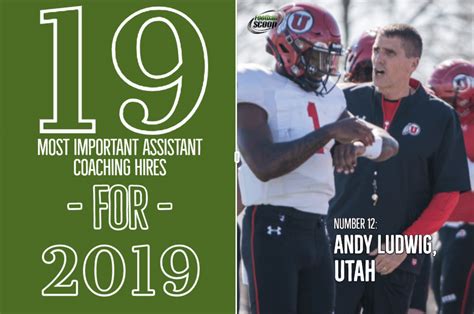 The Most Important Assistant Coaching Hires Of No Andy Ludwig Utah Footballscoop