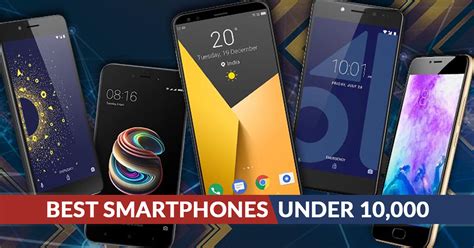 15 Best Smartphones Under 10000 In India 2019 Sagmart