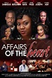 Affairs of the Heart (2017) - FilmAffinity