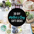 30 Easy DIY Mother's Day gifts {that Mom actually wants!} - It's Always ...