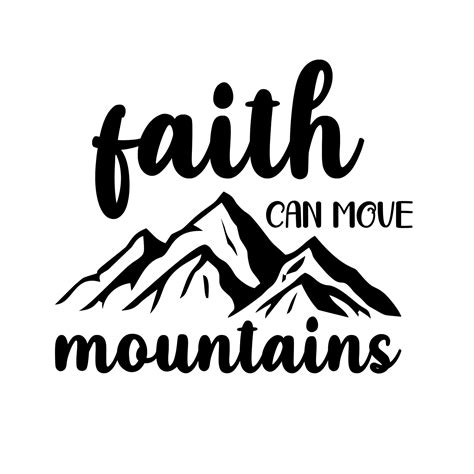 Faith Can Move Mountains 10810163 Vector Art At Vecteezy