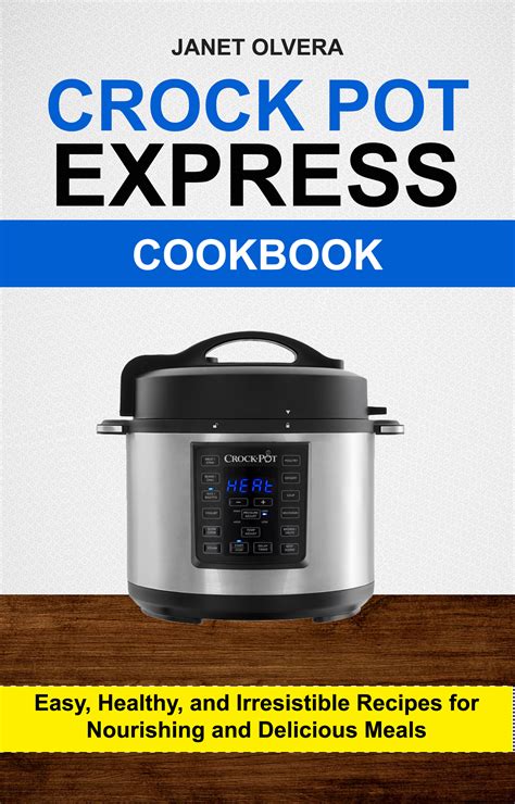 Babelcube – Crockpot express cookbook: easy, healthy & irresistible