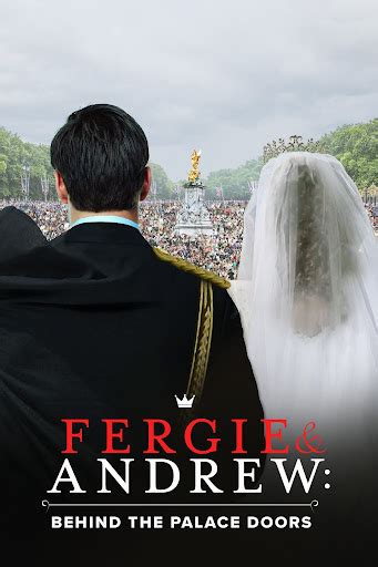 Fergie Andrew Behind The Palace Doors Movies On Google Play