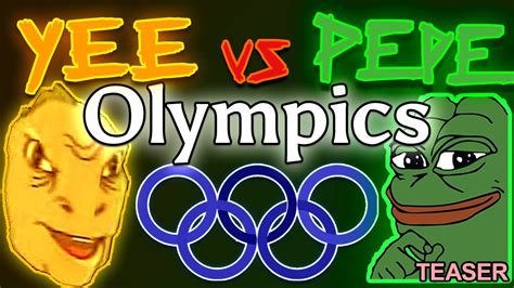 Yee Vs Pepe Olympics Teaser Trailer Youtube