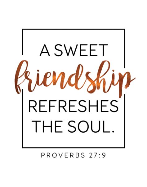 A Sweet Friendship Refreshes The Soul Proverbs 279 Seeds Of Faith