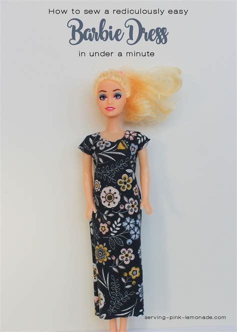 Serving Pink Lemonade How To Sew A Ridiculously Easy Barbie Dress In