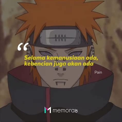 20 Kata-Kata Mutiara Pain Akatsuki, Penuh Makna - Memorable With Us