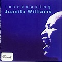 Introducing: Juanita Williams: Amazon.es: CDs y vinilos}