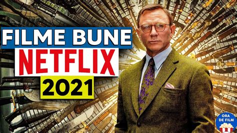 5 Filme Bune Pe Netflix în 2021 Youtube