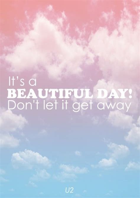 Today Is Going To Be A Beautiful Day Quotes Shortquotescc