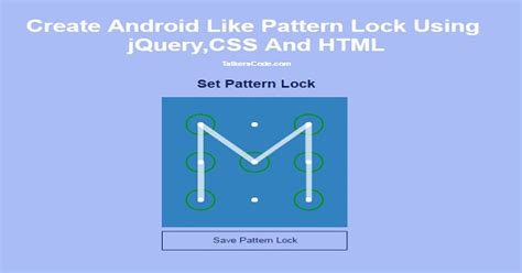 Create Android Like Pattern Lock Using Jquery