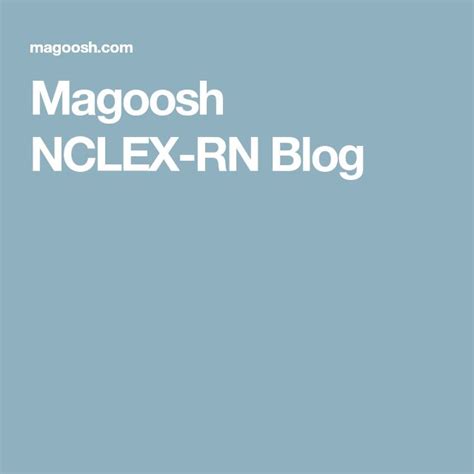 The Text Magooh Nclex Rn Blog Is Shown In White On A Blue
