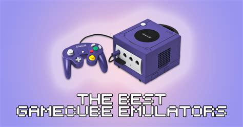 What Is The Best Gamecube Emulator 2023 How To Retro