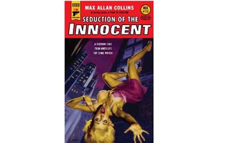 Seduction Of The Innocent By Max Allan Collins Review