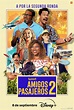 Amigos pasajeros 2 - Película 2023 - SensaCine.com