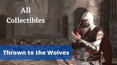 Assassin S Creed Brotherhood Romulus Lair Thrown To The Wolves No