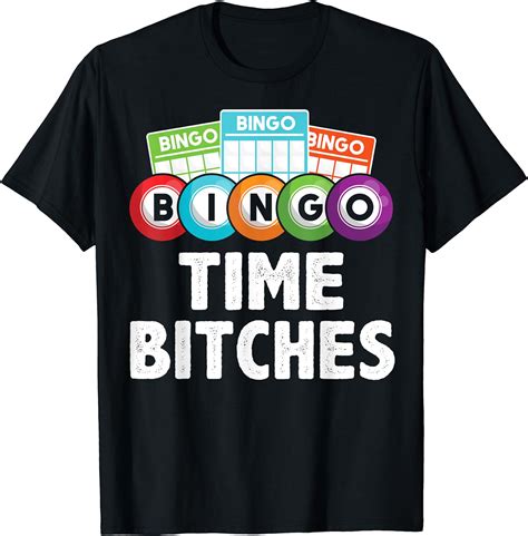 Womens Bingo Time Bitches Funny Bingo Player Mom Grandma T