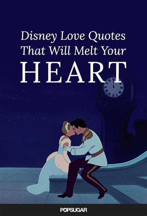 16 Disney Quotes That Will Make Your Heart Melt Disney Love Quotes