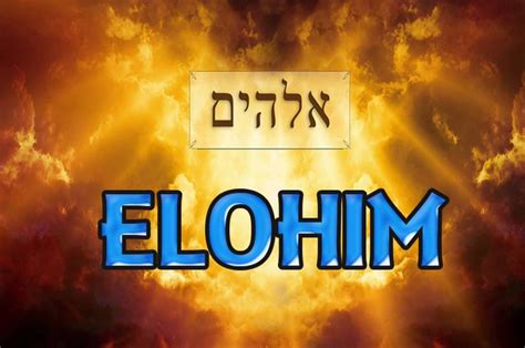 ¿qué Significa Elohim Un Nombre Con Mucho Poder Elohim O Elokim Elokim