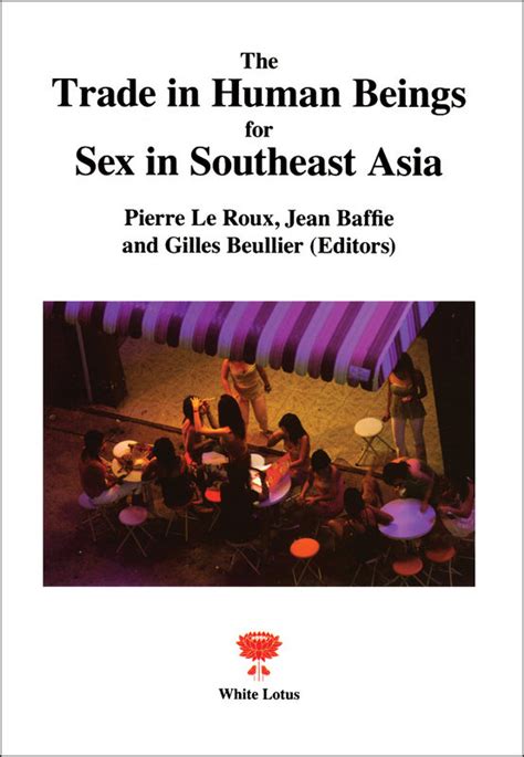 Irasec The Trade In Human Beings For Sex In Southeast Asia