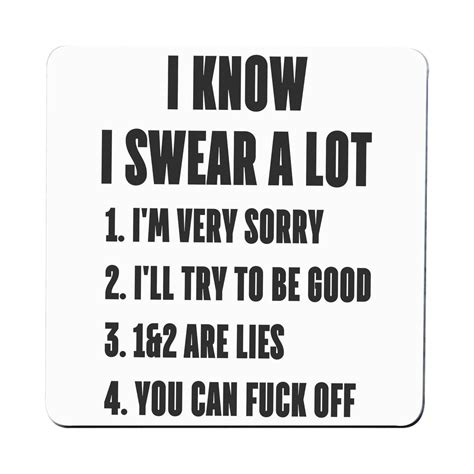 i know i swear a lot funny rude offensive coaster drink mat graphic gear