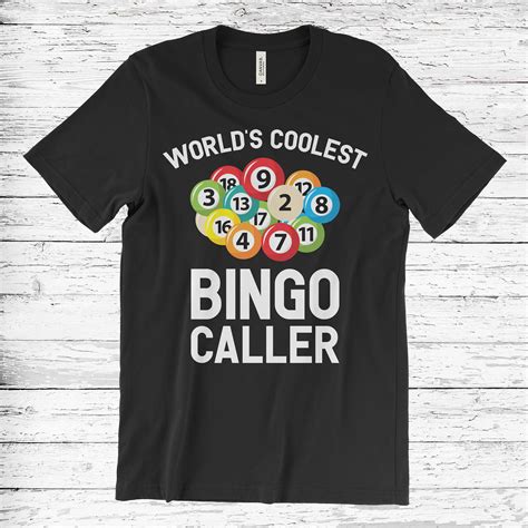 Worlds Coolest Bingo Caller T Shirt Bingo Shirt Funny Etsy