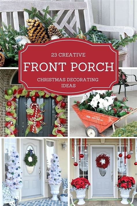 10 Nice Front Porch Christmas Decorating Ideas 2023