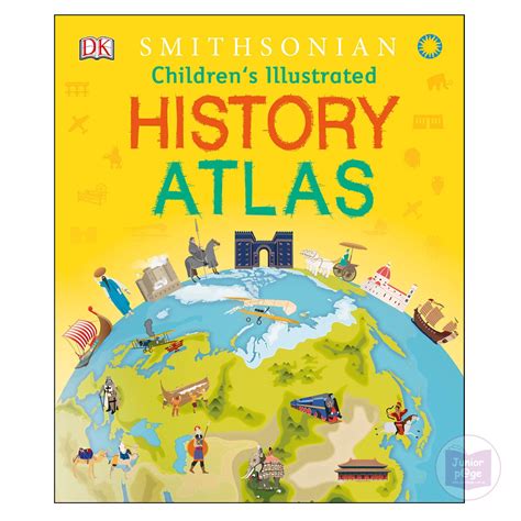 Dk Smithsonian Childrens Illustrated History Atlas Openschoolbag