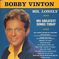 Bobby Vinton : Mr.Lonely: HIS GREATEST SONGS TODAY CD (1999) | eBay