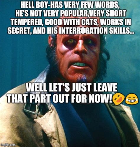 Hellboy Memes Imgflip