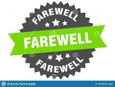 Farewell Sign. Farewell Circular Band Label. Farewell 