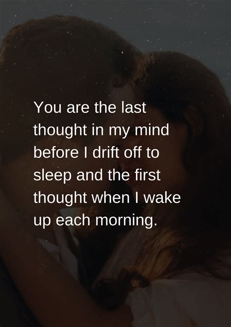 You Are The Last Thought In My Mind Before I Drift Off To Sleep