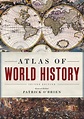 Atlas of World History - Harvard Book Store
