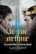 Le Roi Arthur : La légende d'Excalibur sur iTunes