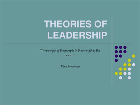 Ppt Theories Of Leadership Powerpoint Presentation Free Download