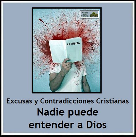 Ateismo Para Cristianos Nadie Puede Entender A Dios Excusas Y