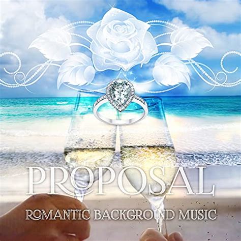 Proposal Romantic Background Music Soft Piano Music Sensual Piano Jazz Music Romantic