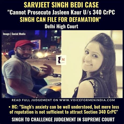 Sarvjeet Singh Bedi Case Cannot Prosecute Jasleen Kaur Under Section 340 Crpc Singh Can File