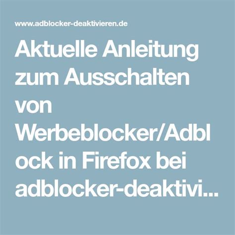 Aktuelle Anleitung Zum Ausschalten Von Werbeblocker Adblock In Firefox