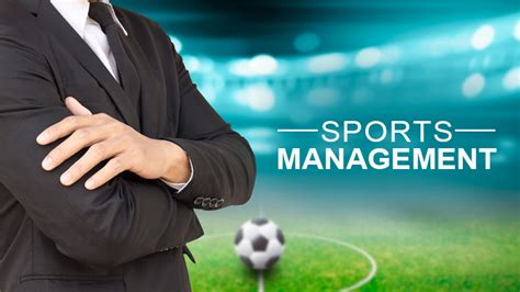 The Importance Of Sport Management El Arte Del Futbol