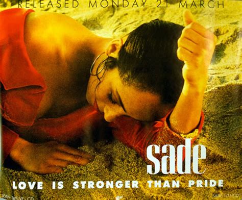 Sade Love Is Stronger Than Pride Uk Promo Poster 631636