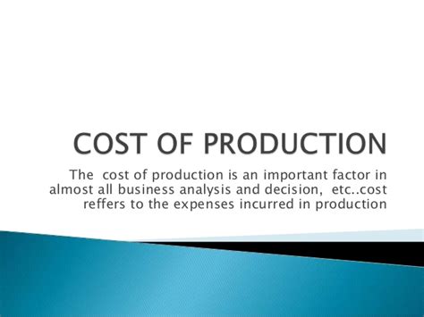 Put data to work for your farm using our cost of production guides. Cost of production Managerial Economics