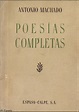 Poesías completas / Antonio Machado | Biblioteca Virtual Miguel de ...