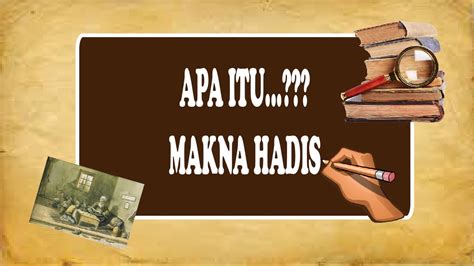 Malay and indonesian have similar vocabularies, but mostly with different meaning. Makna Hadis/Meaning of Hadith (Malay Version) - YouTube